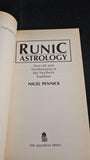 Nigel Pennick - Runic Astrology, Aquarian Press, 1990, Paperbacks