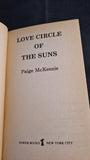 Paige McKenzie - Love Circle of the Suns, Tower Books, 1980, Paperbacks