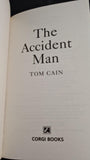 Tom Cain - The Accident Man, Corgi Books, 2008, Paperbacks