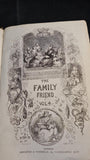 The Family Friend Volume 4 & 5, 6 & 7, 10 & 11 and 12 Boxed Set, Houlston & Stoneman c1850?