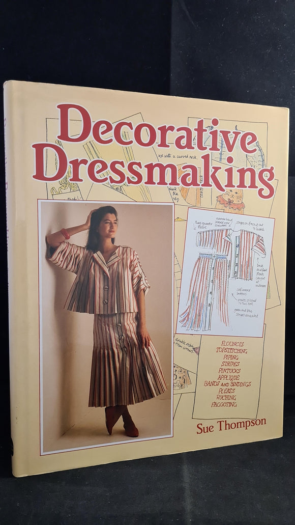 Sue Thompson - Decorative Dressmaking, David & Charles, 1985
