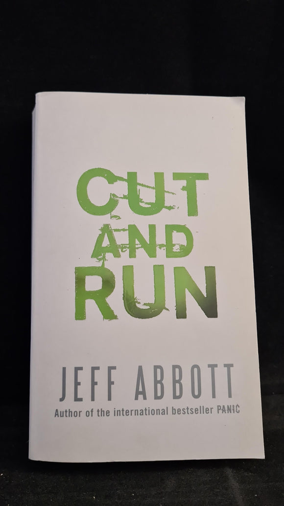 Jeff Abbott - Cut and Run, Sphere Books, 2008, Paperbacks