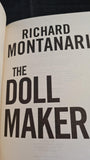 Richard Montanari - The Doll Maker, Sphere Books, 2015, Paperbacks