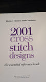 Carol Field Dahlstrom - 2001 Cross Stitch Designs, Better Homes & Gardens, 1999