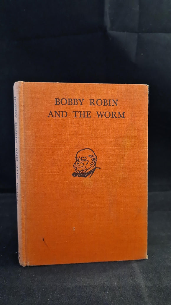 Robert Hartman - Bobby Robin and the Worm, Arthur Barker, 1937
