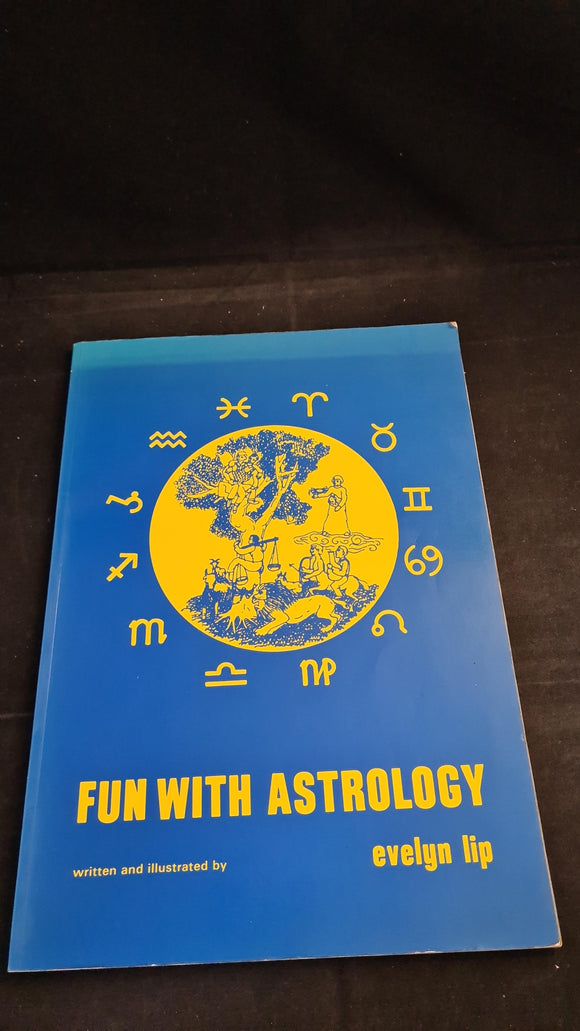 Evelyn Lip - Fun With Astrology, Tynron Press, 1991