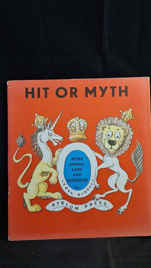 James Riddell - Hit or Myth, Atrium Press, no date