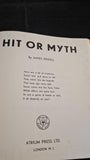James Riddell - Hit or Myth, Atrium Press, no date