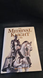 Brooks Robards - The Medieval Knight at War, Tiger Books, 1997