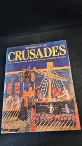 Elizabeth Hallam - Chronicles of the Crusades, Bramley Books, 1996