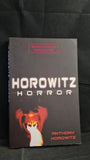 Anthony Horowitz - Horowitz Horror, Orchard Books, 2005, Paperbacks