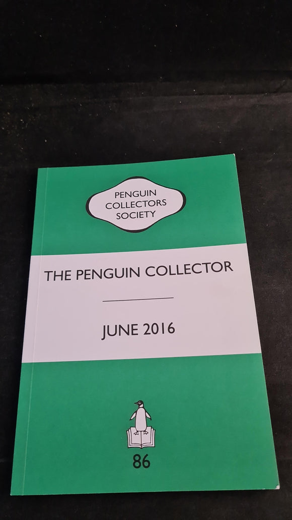 The Penguin Collector Number 86 June 2016