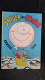 Shiver and Shake Annuals 1977 & 1980, IPC Magazines