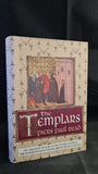 Piers Paul Read - The Templars, Weidenfeld & Nicolson, 1999