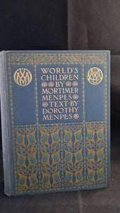 Mortimer Menpes - World's Children, Adam & Charles Black, 1904