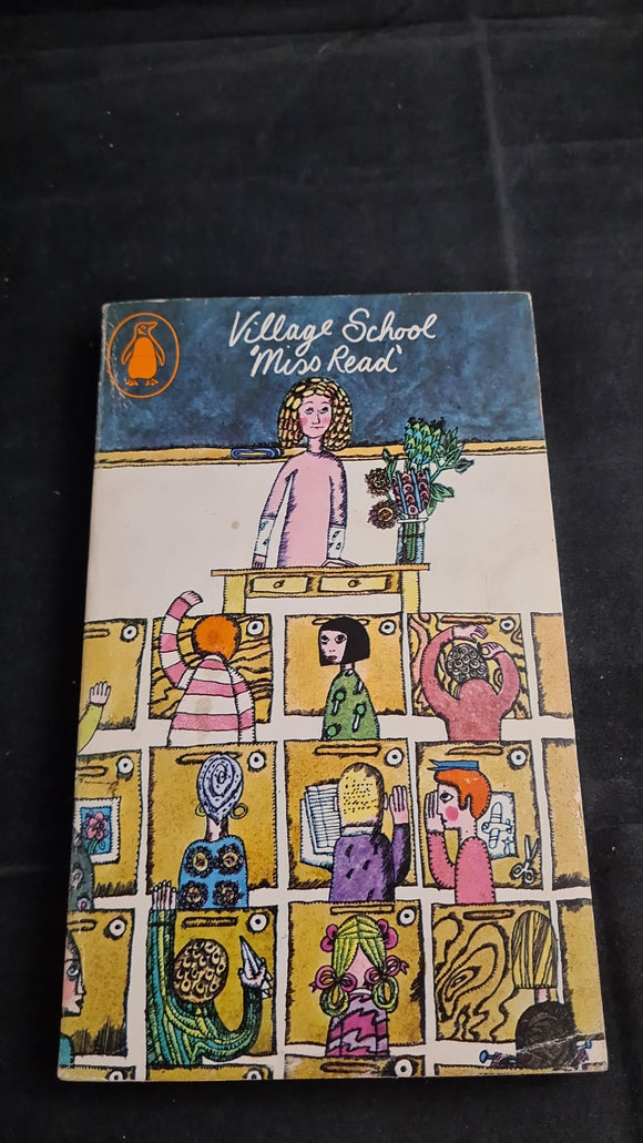 Miss Read - Village School, Penguin Books, 1966, Paperbacks