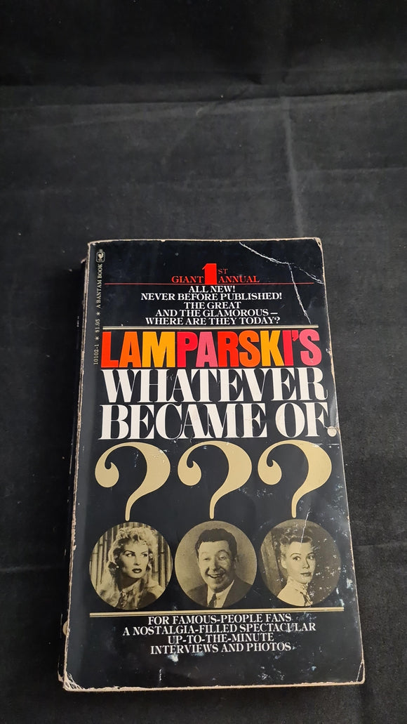 Lamparski's Whatever Became Of .. Giant 1st Annual, Bantam Books, 1976, Paperbacks