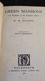 W H Hudson - Green Mansions, Duckworth, 1926