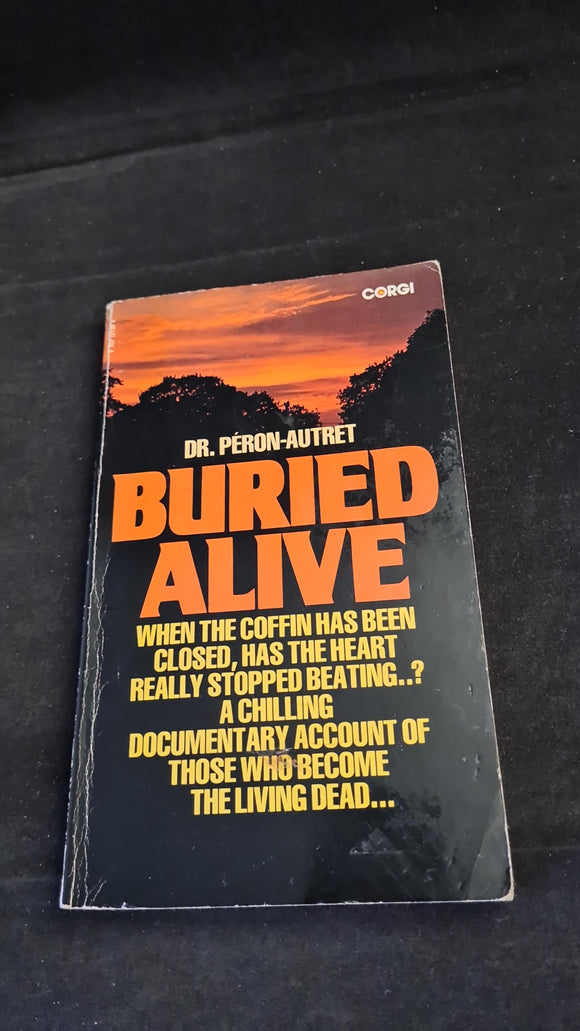 Peron-Autret - Buried Alive, Corgi Books, 1983, Paperbacks