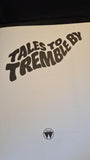 Tales To Tremble By, World International Publishing, 1984