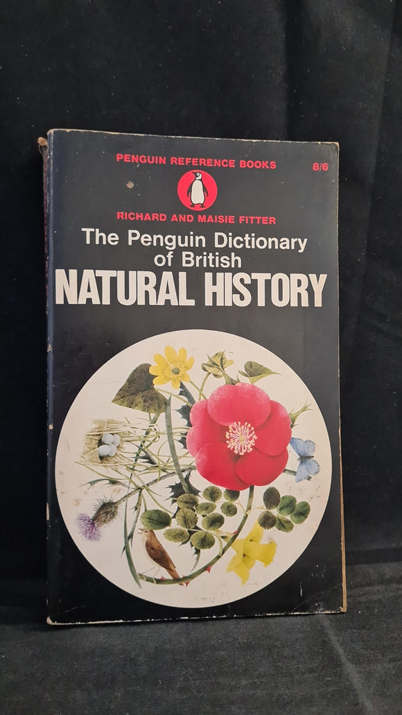 Richard & Maisie Fitter - The Penguin Dictionary of British Natural History, 1967, Paperbacks