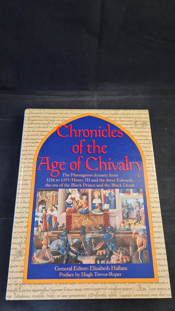 Elizabeth Hallam - Chronicles of the Age of Chivalry, CLB, 1998