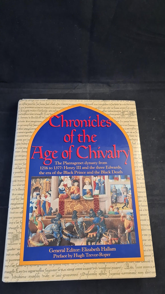 Elizabeth Hallam - Chronicles of the Age of Chivalry, CLB, 1998