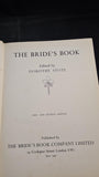 Dorothy Stote - The Bride's Book, Bride's Book Company, 1936, Personal Vintage