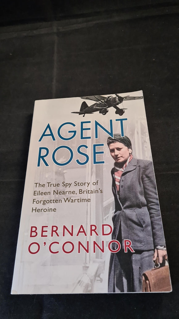 Bernard O'Connor - Agent Rose, Amberley, 2014, Paperbacks