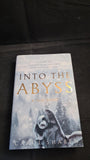 Carol Shaben - Into The Abyss, Macmillan, 2012