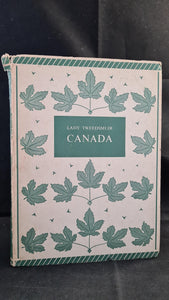 Lady Tweedsmuir - Canada, William Collins, 1941