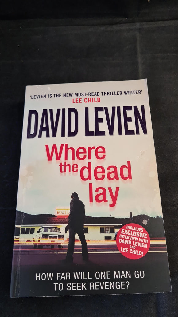 David Levien - Where the dead lay, Corgi Books, 2010, Paperbacks