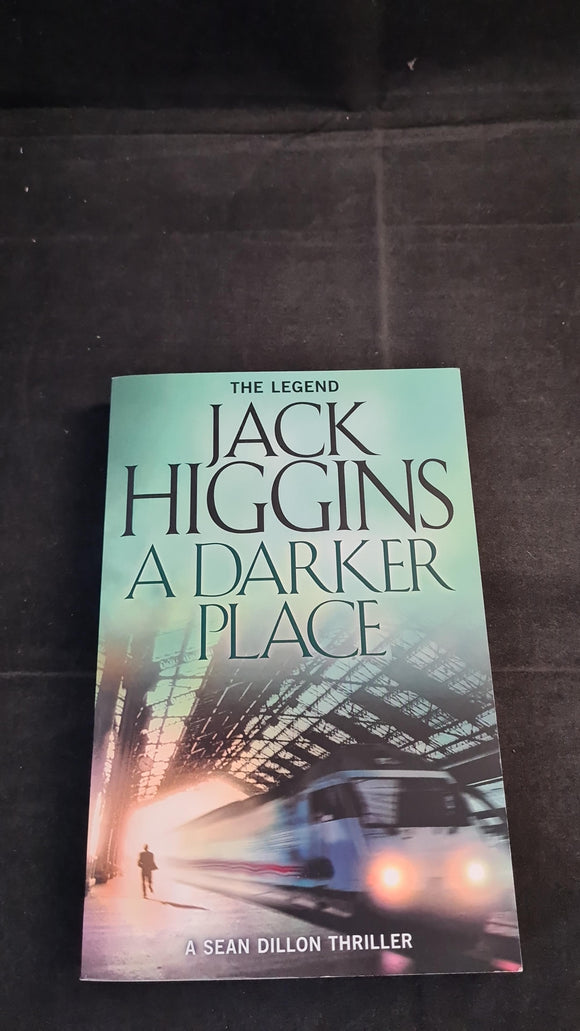 Jack Higgins - A Darker Place, Harper, 2015, Paperbacks