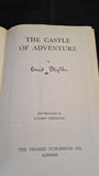 Enid Blyton - The Castle of Adventure, Thames Publishing