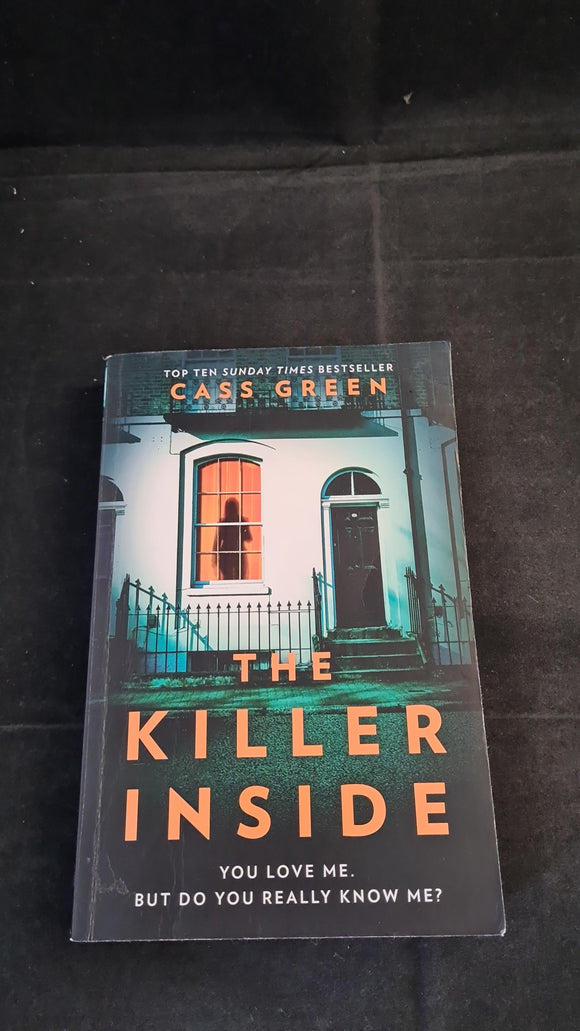 Cass Green - The Killer Inside, Harper Collins, 2019, Paperbacks
