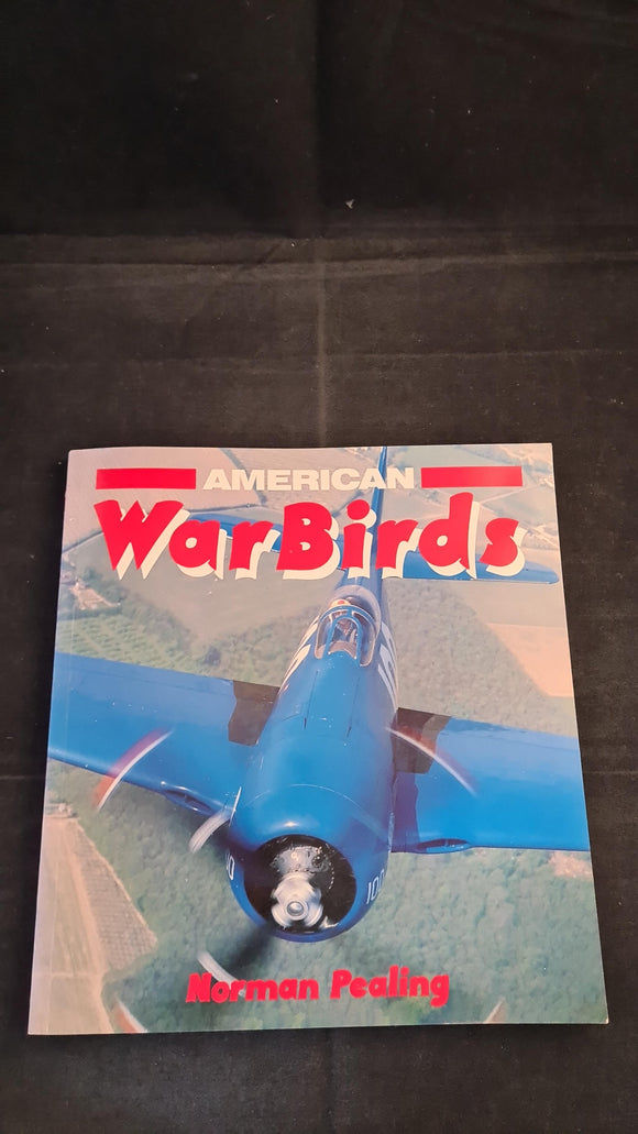 Norman Pealing - American War Birds, Osprey Publishing, 1988