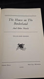 William Hope Hodgson - The House On The Borderland,  Arkham House, 1946, First Edition