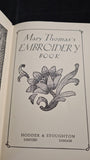 Mary Thomas's Embroidery Book, Hodder & Stoughton, 1949
