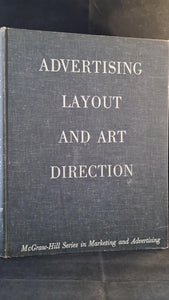Stephen Baker - Advertising Layout & Art Direction, McGraw-Hill Book, 1959
