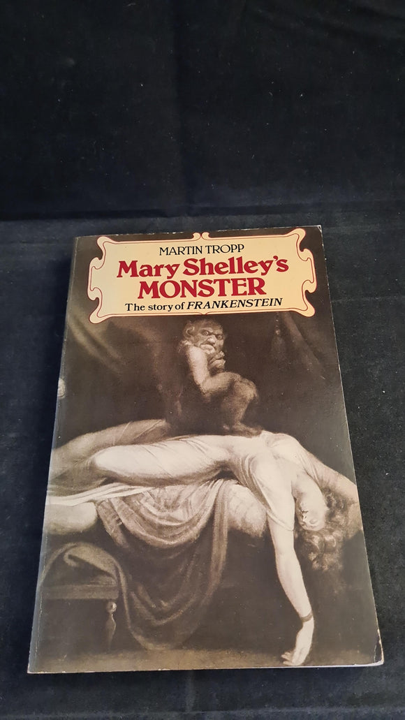 Martin Tropp - Mary Shelley's Monster, Houghton Mifflin Company, 1977, Paperbacks
