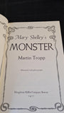 Martin Tropp - Mary Shelley's Monster, Houghton Mifflin Company, 1977, Paperbacks