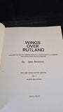 John Rennison - Wings Over Rutland, Spiegl Press, 1980