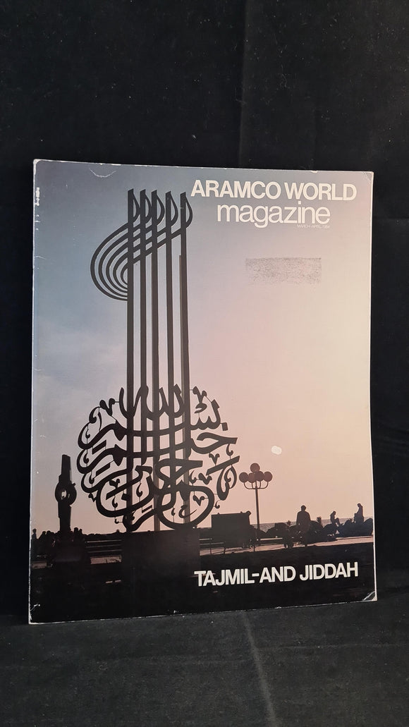 Aramco World Magazine - Tajmil - and Jiddah Volume 35 Number 2 March-April 1984