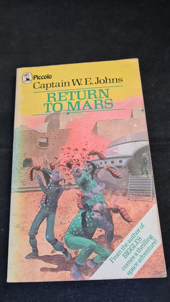 Captain W E Johns - Return To Mars, Piccolo Books, 1980, Paperbacks