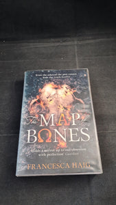 Francesca Haig - The Map of Bones, Harper, 2017, Paperbacks