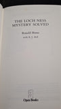 Ronald Binns - The Loch Ness Mystery Solved, Open Books, 1983