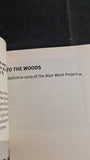 Ed Potton & Amber Cowan - Into The Woods, Definitive Story of The Blair Witch Project, 2000