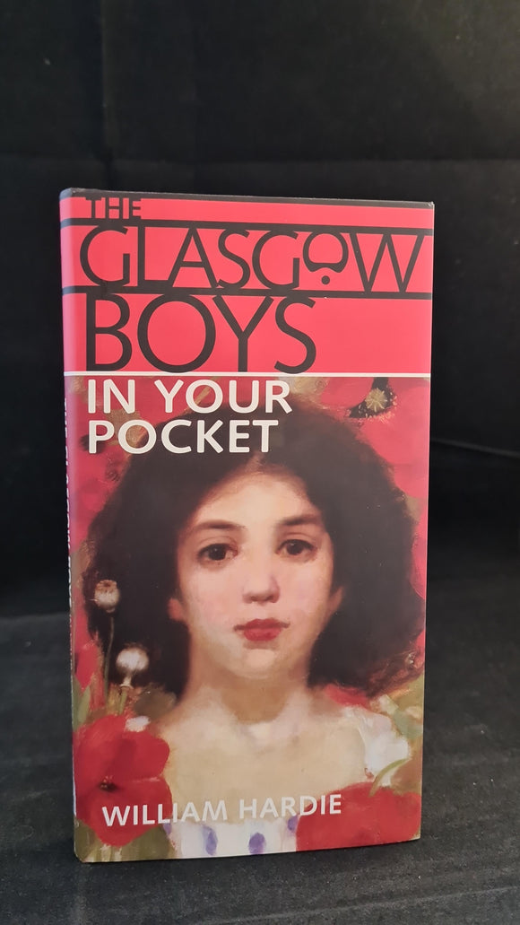 William Hardie - The Glasgow Boys, Waverley Books, 2010