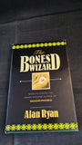 Alan Ryan - The Bones Wizard, Doubleday, 1988, First Edition