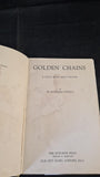 H Mortimer Sinfield - Golden Chains, Epworth Press, 1947, Signed